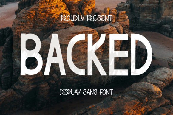 Backed: A Display Typeface That Feels Like a Quiet Conversation