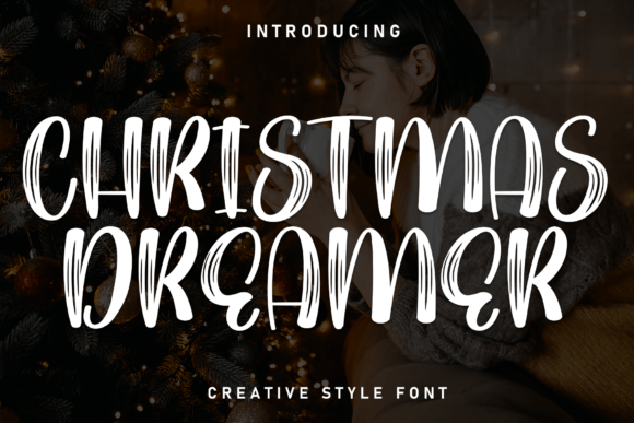Christmas Dreamer: A Whimsical Display Font for Holiday Web Design