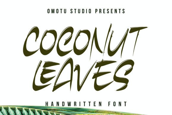 Coconut Leaves: A Handwritten Display Font That Feels Like Summer