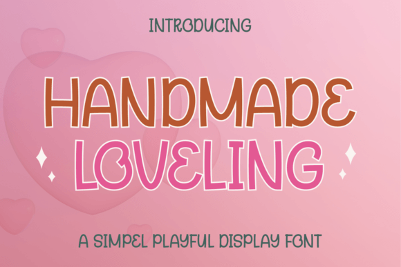 Handmade Loveling: A Playful Display Font with Editorial Heart