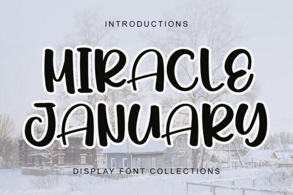 Miracle January: A Playful Display Font for Joyful Digital Brands