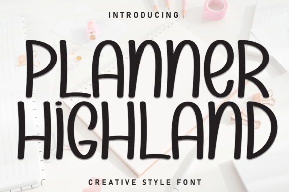 Planner Highland: A Friendly Handwritten Font for Real Business Branding