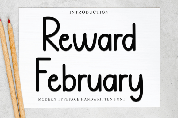 Reward February: A Handwritten Display Font That Feels Like Home