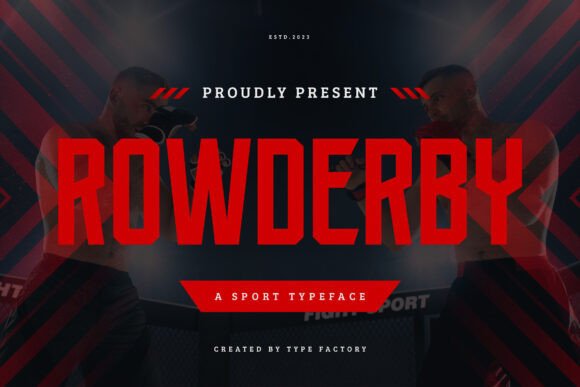 Rowderby: A Display Font That Builds Brand Strength