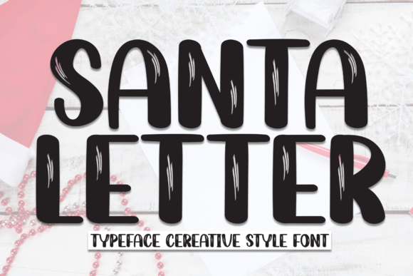 Santa Letter: A Friendly Handwritten Display Font for Small Business Branding